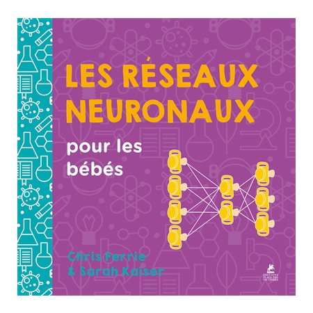 Les réseaux neuronaux pour les bébés