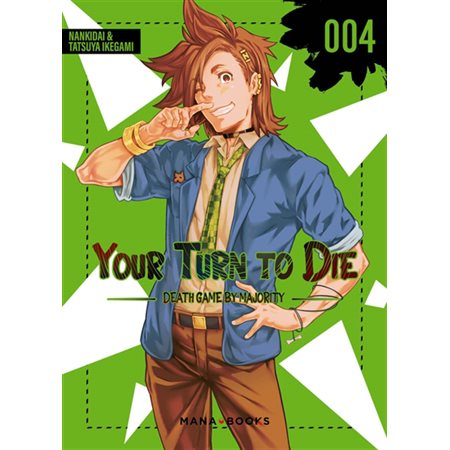 Your turn to die : death game by majority, Vol. 4