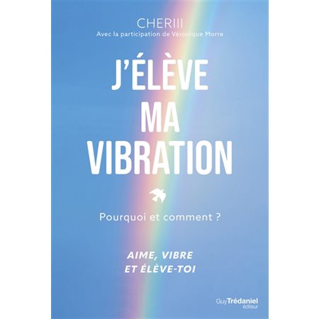 J'élève ma vibration