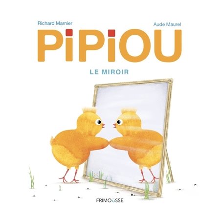 Le miroir, Pipiou