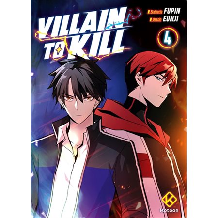 Villain to kill, Vol. 4