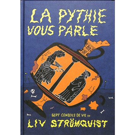 La pythie vous parle : sept conseils de vie, Le signe noir