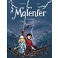 Malenfer : intégrale