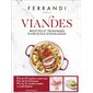 Viandes : recettes et techniques d'une école d'excellence