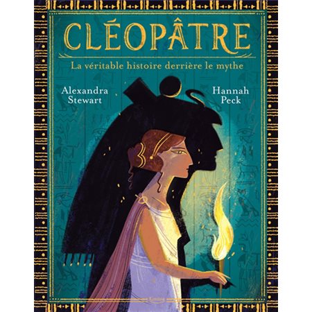 Cléopâtre : la véritable histoire derrière le mythe