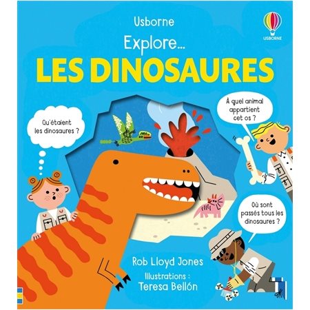 Explore... les dinosaures, Explore...