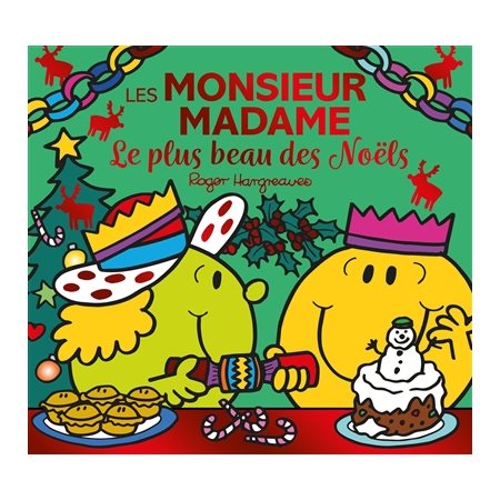 Les Monsieur Madame : le plus beau des Noëls, Les Monsieur Madame