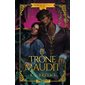 Le trône maudit (Edition Relié) : Dark Fairytales 2