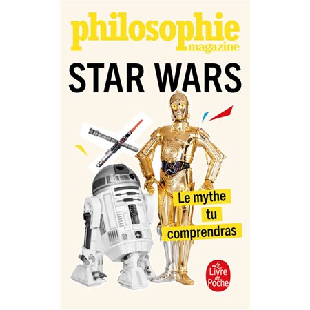 Star Wars : le mythe tu comprendras,