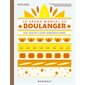 Le grand manuel du boulanger