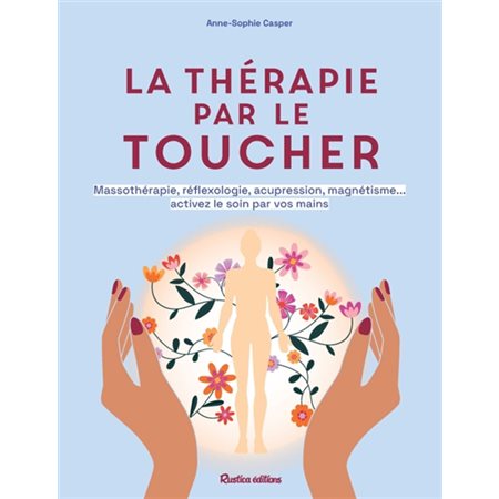 La thérapie par le toucher