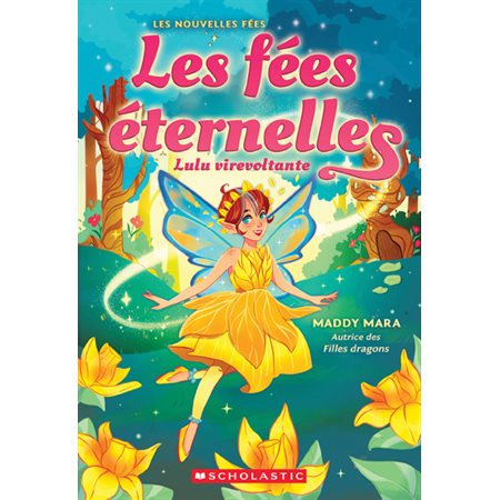 Lulu virevolte, Les fées éternelles, 1