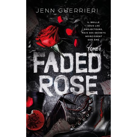 Faded rose, Vol. 1, Faded rose, 1