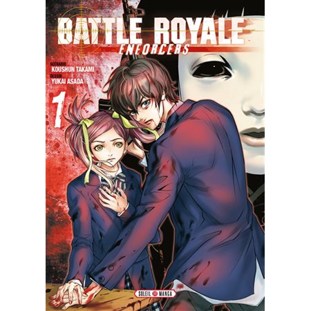 Battle royale enforcers, Vol. 1