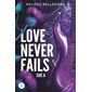 Love never fails, Vol. 1. Side A,