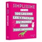 Simplissime : 100 leçons pour tout dessiner