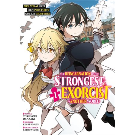 The reincarnation of the strongest exorcist in another world, Vol. 1