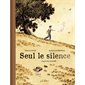 Seul le silence