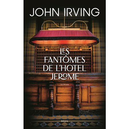 Les fantômes de l'hôtel Jerome