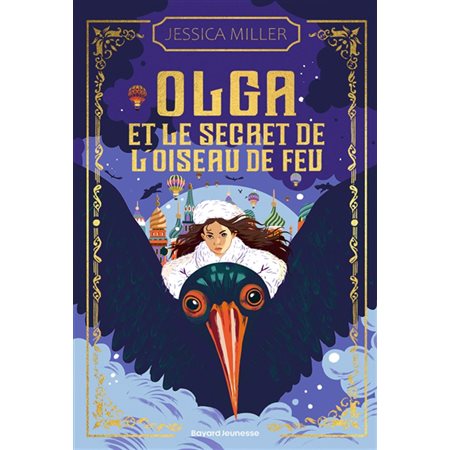 Olga et le secret de l'oiseau de feu