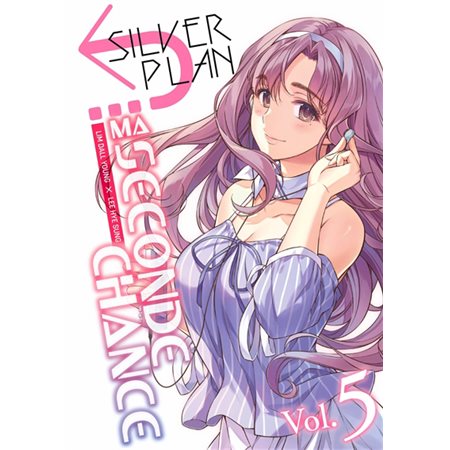 Silver plan : ma seconde chance, Vol. 5, Silver plan : ma seconde chance, 5