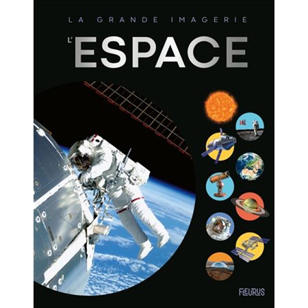 L'espace, La grande imagerie