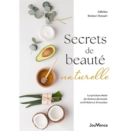 Secrets de beauté naturelle