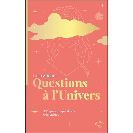 Questions à l'Univers