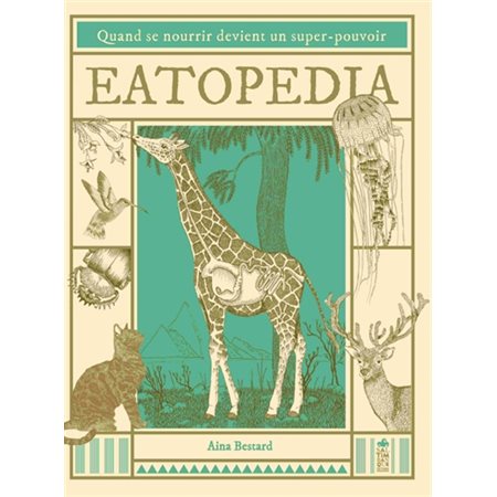 Eatopedia : quand se nourrir devient un super-pouvoir