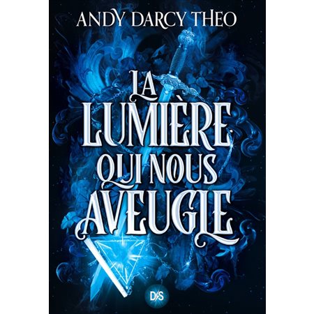 La lumière qui nous aveugle, Descente dans les ténèbres, 1