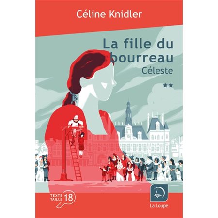 Céleste : deuxième partie, La fille du bourreau, 1-2