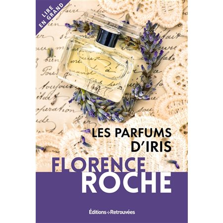 Les parfums d'Iris, Lire en grand