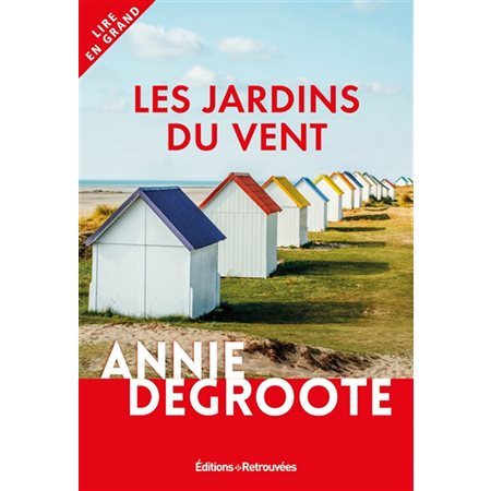 Les jardins du vent, Lire en grand