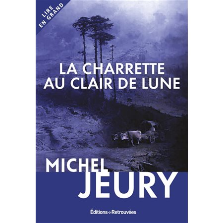 La charrette au clair de lune, Lire en grand