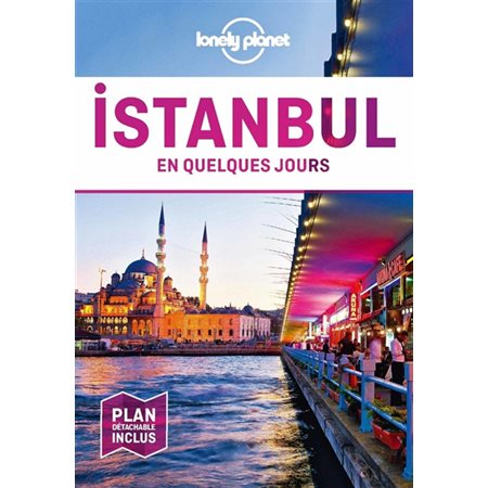 Istanbul en quelques jours, En quelques jours