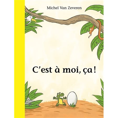 C'est à moi, ça !, Petite bibliothèque de l'Ecole des loisirs