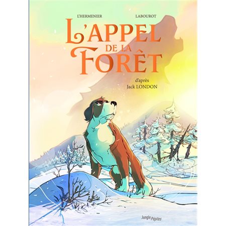 L'appel de la forêt