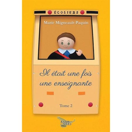 Il était une fois une enseignante, tome 2