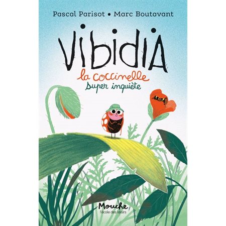 Vibidia : la coccinelle super inquiète