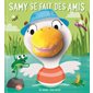 Samy se fait des amis, Au dodo, mes amis !