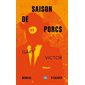 Saison de porcs,