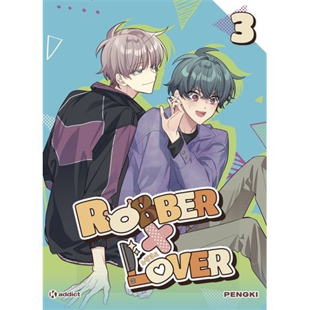 Robber x lover, Vol. 3