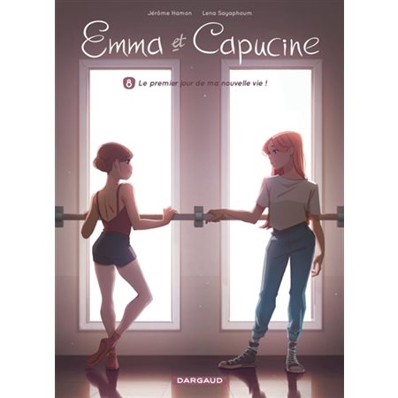 Le premier jour de ma nouvelle vie !, Emma et Capucine