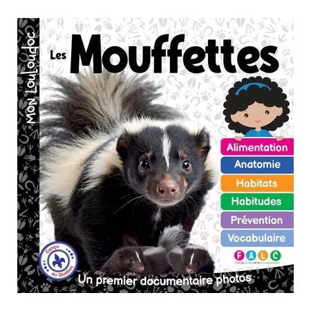 Les mouffettes : Un premier documentaire photos, Mon Louloudoc