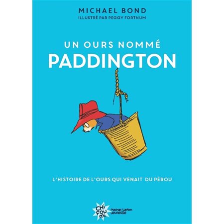 Un ours nommé Paddington , (6-9 ANS)