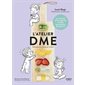 L'atelier DME