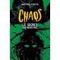 Le secret des monstres, Chaos