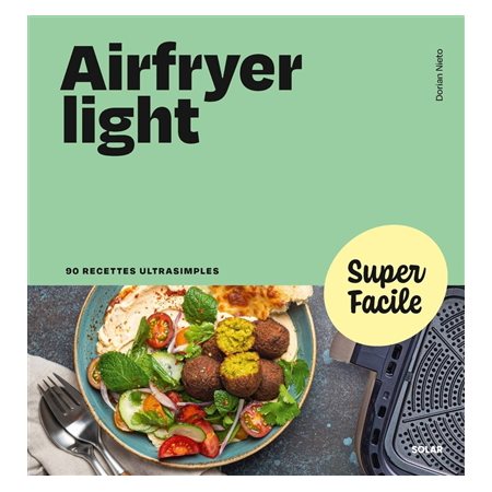 Airfryer light, Super facile