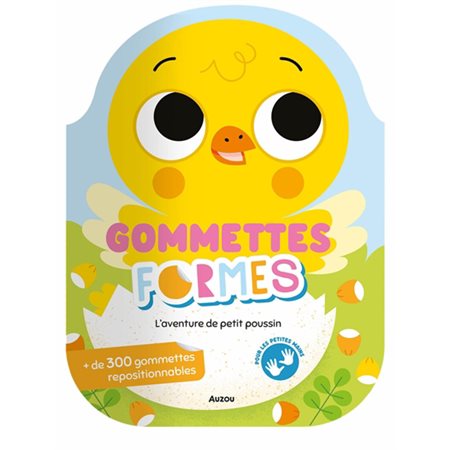 L'aventure de petit poussin : gommettes formes