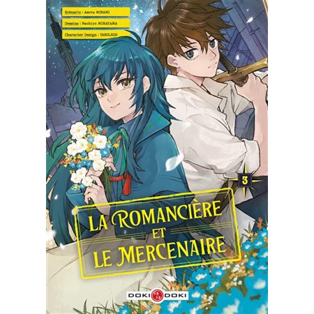 La romancière et le mercenaire, Vol. 3,